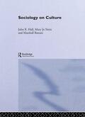 Hall / Battani / Neitz |  Sociology On Culture | Buch |  Sack Fachmedien
