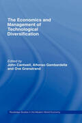 Cantwell / Gambardella / Granstrand |  The Economics and Management of Technological Diversification | Buch |  Sack Fachmedien