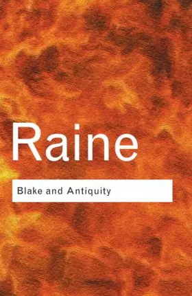 Raine |  Blake and Antiquity | Buch |  Sack Fachmedien