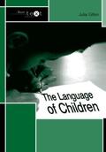Gillen |  The Language of Children | Buch |  Sack Fachmedien