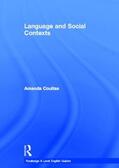 Coultas |  Language and Social Contexts | Buch |  Sack Fachmedien