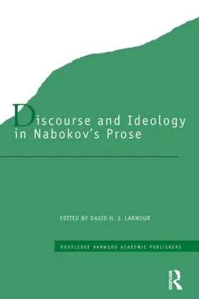 Larmour | Discourse and Ideology in Nabokov's Prose | Buch | 978-0-415-28658-9 | sack.de