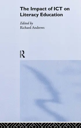 Andrews |  The Impact of ICT on Literacy Education | Buch |  Sack Fachmedien