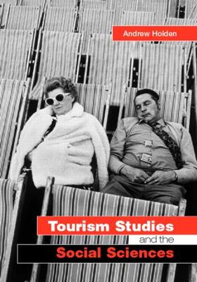 Holden | Tourism Studies and the Social Sciences | Buch | sack.de