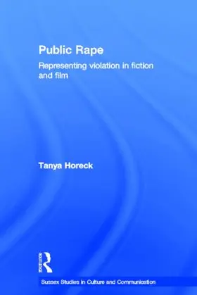 Horeck | Public Rape | Buch | 978-0-415-28855-2 | sack.de