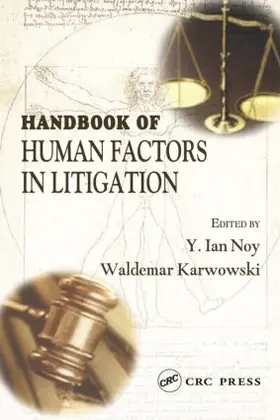 Noy / Karwowski | Handbook of Human Factors in Litigation | Buch | 978-0-415-28870-5 | sack.de