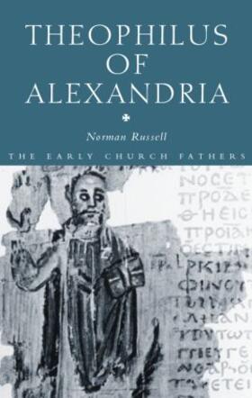 Russell |  Theophilus of Alexandria | Buch |  Sack Fachmedien