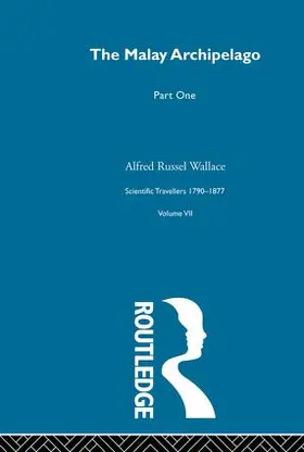 Wallace / Knight |  The Malay Archipelago Part One | Buch |  Sack Fachmedien