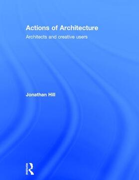 Hill |  Actions of Architecture | Buch |  Sack Fachmedien