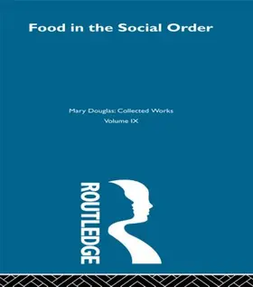 Douglas | Food in the Social Order | Buch | 978-0-415-29112-5 | www.sack.de