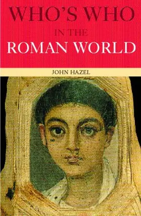 Hazel | Who's Who in the Roman World | Buch | 978-0-415-29162-0 | www.sack.de