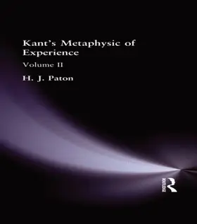 Paton |  Kant's Metaphysic of Experience | Buch |  Sack Fachmedien