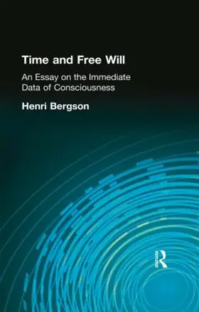 Bergson |  Time and Free Will | Buch |  Sack Fachmedien