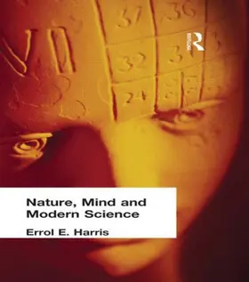 Harris |  Nature, Mind and Modern Science | Buch |  Sack Fachmedien