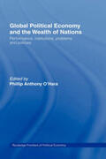 O'Hara |  Global Political Economy and the Wealth of Nations | Buch |  Sack Fachmedien