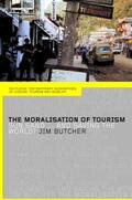 Butcher |  The Moralisation of Tourism | Buch |  Sack Fachmedien