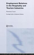 Lucas |  Employment Relations in the Hospitality and Tourism Industries | Buch |  Sack Fachmedien