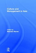 Warner |  Culture and Management in Asia | Buch |  Sack Fachmedien