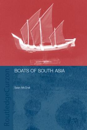 Mcgrail / Blue / Kentley | Boats of South Asia | Buch | 978-0-415-29746-2 | sack.de