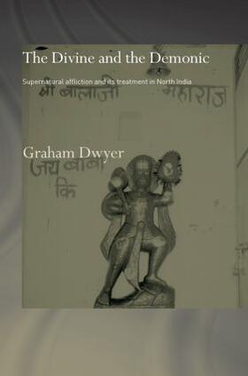 Dwyer | The Divine and the Demonic | Buch | sack.de