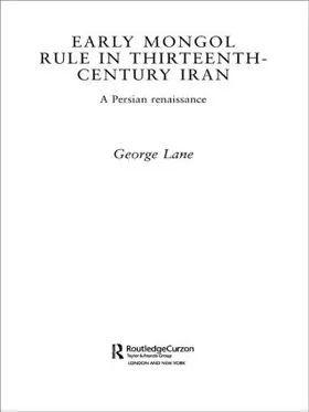 Lane |  Early Mongol Rule in Thirteenth-Century Iran | Buch |  Sack Fachmedien