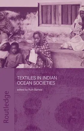 Barnes |  Textiles in Indian Ocean Societies | Buch |  Sack Fachmedien