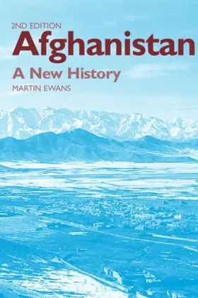 Ewans / Weber / Carr |  Afghanistan - A New History | Buch |  Sack Fachmedien