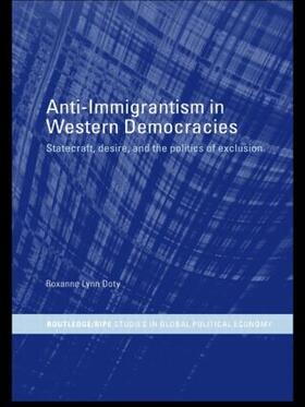 Doty | Anti-Immigrantism in Western Democracies | Buch | 978-0-415-29979-4 | sack.de