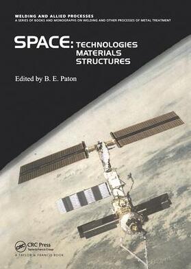 Paton | Space Technologies, Materials and Structures | Buch | 978-0-415-29985-5 | sack.de