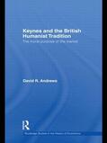 Andrews |  Keynes and the British Humanist Tradition | Buch |  Sack Fachmedien