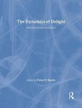 Smith | The Dynamics of Delight | Buch | 978-0-415-30009-4 | sack.de