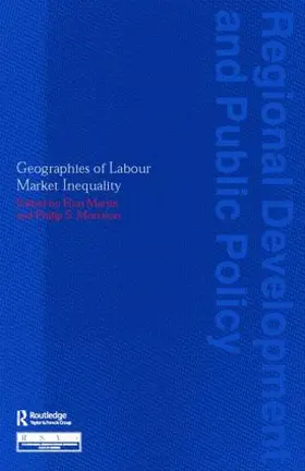 Martin / Morrison |  Geographies of Labour Market Inequality | Buch |  Sack Fachmedien