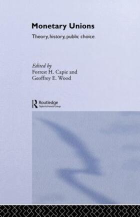 Capie / Wood |  Monetary Unions | Buch |  Sack Fachmedien