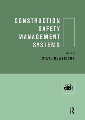 Rowlinson | Construction Safety Management Systems | Buch | 978-0-415-30063-6 | sack.de