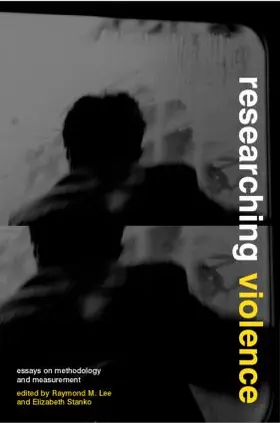 Lee / Stanko |  Researching Violence | Buch |  Sack Fachmedien