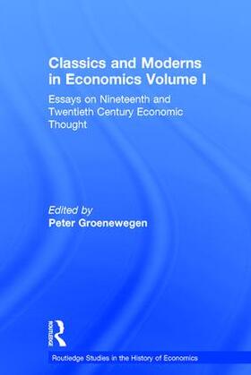 Groenewegen | Classics and Moderns in Economics Volume I | Buch | 978-0-415-30166-4 | sack.de