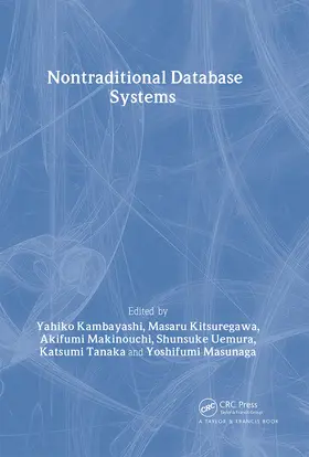 Kambayashi / Tanaka / Kitsuregawa |  Nontraditional Database Systems | Buch |  Sack Fachmedien