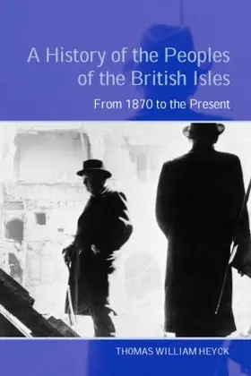 Heyck |  A History of the Peoples of the British Isles | Buch |  Sack Fachmedien