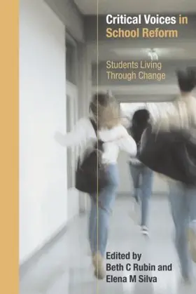 Rubin / Silva | Critical Voices in School Reform | Buch | 978-0-415-30268-5 | www.sack.de