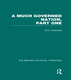 Greenleaf | Much Governed Nation Pt1 Vol 3 | Buch | 978-0-415-30302-6 | www.sack.de