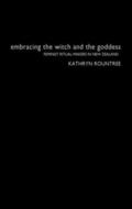 Rountree |  Embracing the Witch and the Goddess | Buch |  Sack Fachmedien