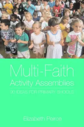 Peirce | Multi-Faith Activity Assemblies | Buch | 978-0-415-30359-0 | www.sack.de
