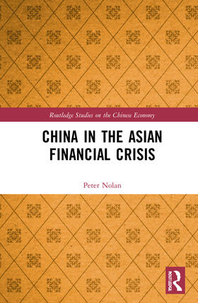 Nolan | China in the Asian Financial Crisis | Buch | 978-0-415-30372-9 | sack.de