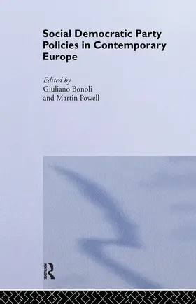 Bonoli / Powell |  Social Democratic Party Policies in Contemporary Europe | Buch |  Sack Fachmedien