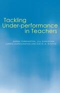 Earnshaw / Marchington / Ritchie |  Tackling Under-performance in Teachers | Buch |  Sack Fachmedien
