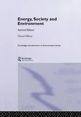 Elliott |  Energy, Society and Environment | Buch |  Sack Fachmedien