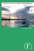 Elliott |  Energy, Society and Environment | Buch |  Sack Fachmedien