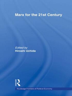 Uchida | Marx for the 21st Century | Buch | 978-0-415-30530-3 | sack.de