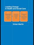 Martin |  Leading Change in Health and Social Care | Buch |  Sack Fachmedien