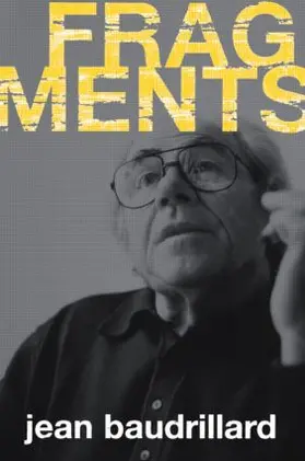 Baudrillard |  Fragments | Buch |  Sack Fachmedien